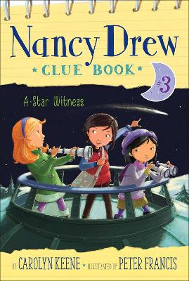 Nancy Drew Clue Book #3: A Star Witness book