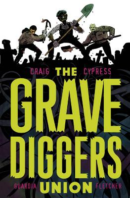 Gravediggers Union Volume 1 book