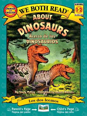 About Dinosaurs/Acerca de Los Dinosaurios book