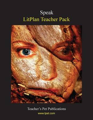 Litplan Teacher Pack: Speak by Christina Stone