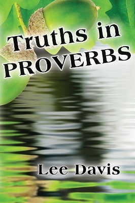 Truths In Proverbs book