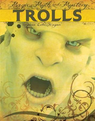 Trolls by Virginia Loh Hagan