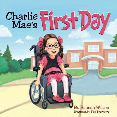 Charlie Mae's First Day book