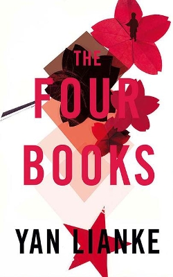 The The Four Books by Yan Lianke