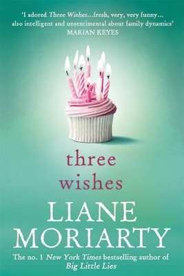 Three Wishes by Liane Moriarty