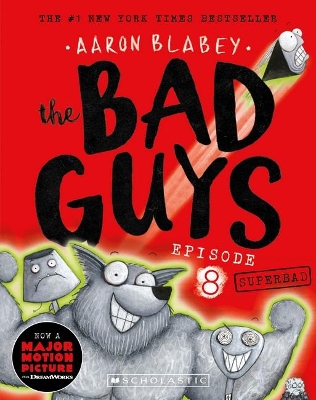 Superbad (the Bad Guys: Episode 8) book