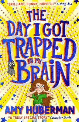 The Day I Got Trapped In My Brain book