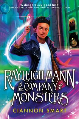 Rayleigh Mann in the Company of Monsters by Ciannon Smart