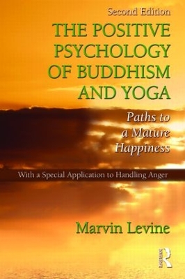 Positive Psychology of Buddhism and Yoga book