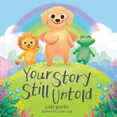 Your Story Still Untold book