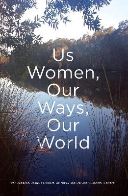 Us Women, Our Ways, Our world book
