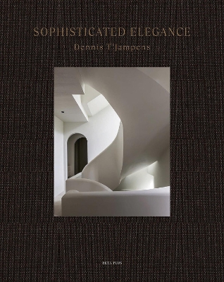 Sophisticated Elegance: Dennis T'Jampens book