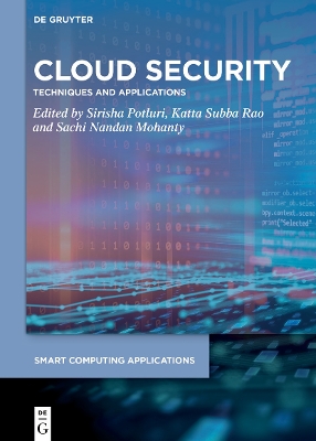 Cloud Security: Techniques and Applications book