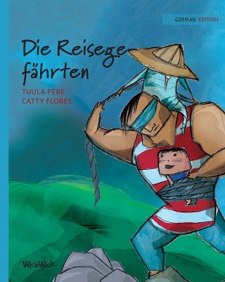 Die Reisegefährten: German Edition of Traveling Companions by Tuula Pere