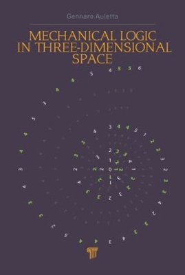 Mechanical Logic in Three-Dimensional Space book