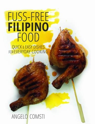 Fuss-Free Filipino Food book