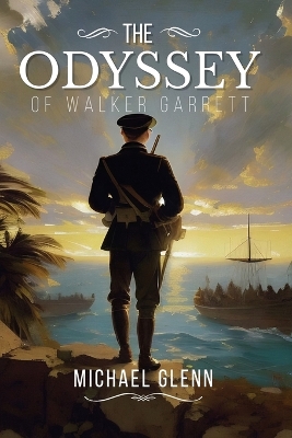 The Odyssey of Walker Garrett book