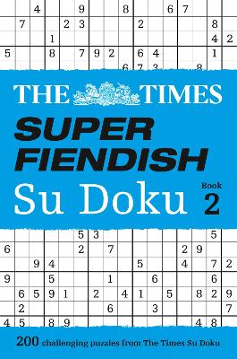 Times Super Fiendish Su Doku Book 2 book