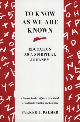 To Know As We Are Known book