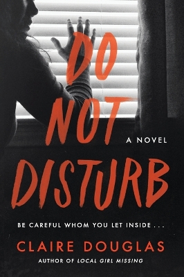 Do Not Disturb by Claire Douglas