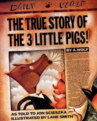 True Story of the 3 Little Pigs book
