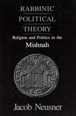 Rabbinic Political Theory book