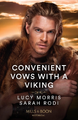 Convenient Vows With A Viking: Her Bought Viking Husband / Chosen as the Warrior's Wife (Mills & Boon Historical) book