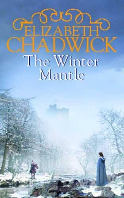The Winter Mantle by Elizabeth Chadwick