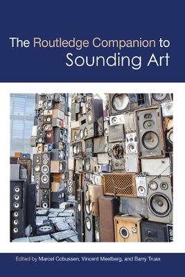 The Routledge Companion to Sounding Art book