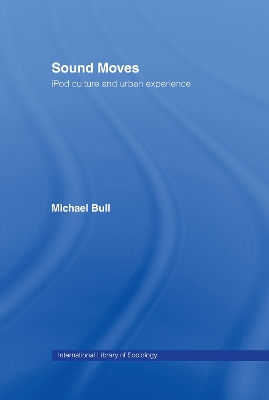 Sound Moves by Michael Bull