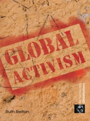 Global Activism by Ruth Reitan