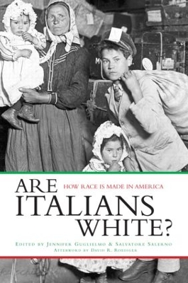 Are Italians White? by Jennifer Guglielmo