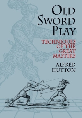 Old Sword Play book