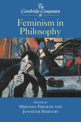 Cambridge Companion to Feminism in Philosophy book