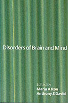 Disorders of Brain and Mind: Volume 1 book