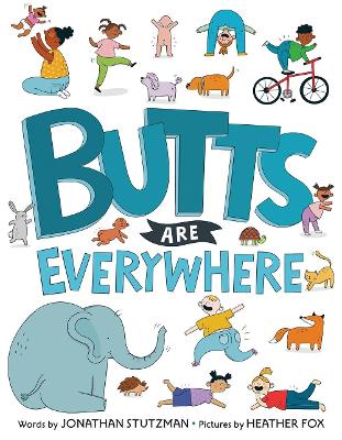 Butts Are Everywhere book