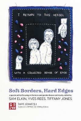 Bent Street 5.1: Soft Borders, Hard Edges book