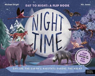 Daytime and Night-time: Explore the earth’s habitats during the day and night book