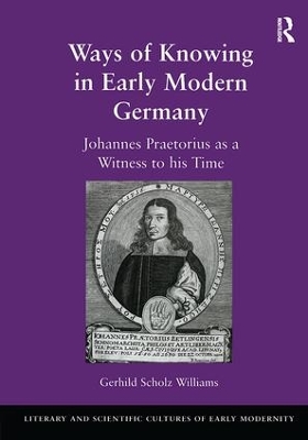 Ways of Knowing in Early Modern Germany book