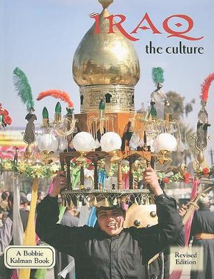 Iraq the Culture by April Fast