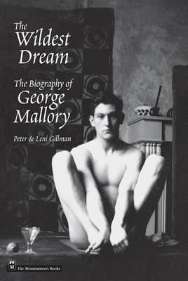 The Wildest Dream by Peter Gillman