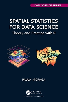 Spatial Statistics for Data Science: Theory and Practice with R book