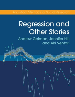 Regression and Other Stories by Andrew Gelman