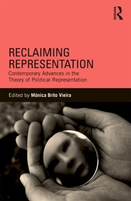 Reclaiming Representation by Monica Brito Vieira
