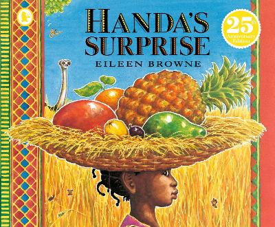 Handa's Surprise by Eileen Browne