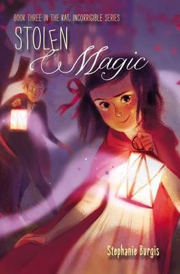 Stolen Magic by Stephanie Burgis