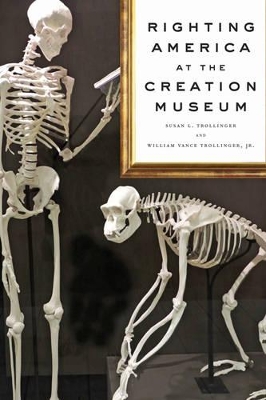 Righting America at the Creation Museum book