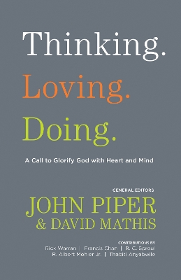 Thinking. Loving. Doing. book