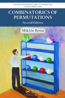 Combinatorics of Permutations by Miklos Bona