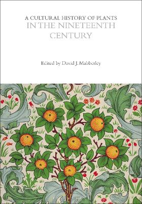 A Cultural History of Plants in the Nineteenth Century book